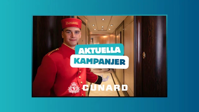 Cunard aktuella kampanjer hos Kryssningar.se